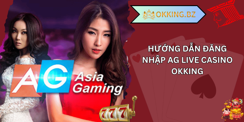 ag live casino okking 02